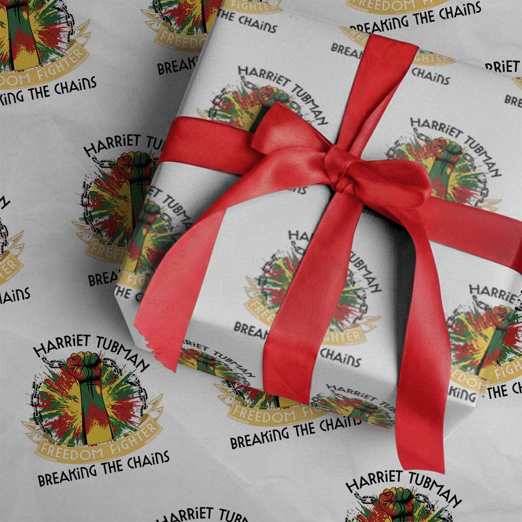 Harriet Tubman Wrapping Paper Roll Underground Railroad Hero Breaking Chains