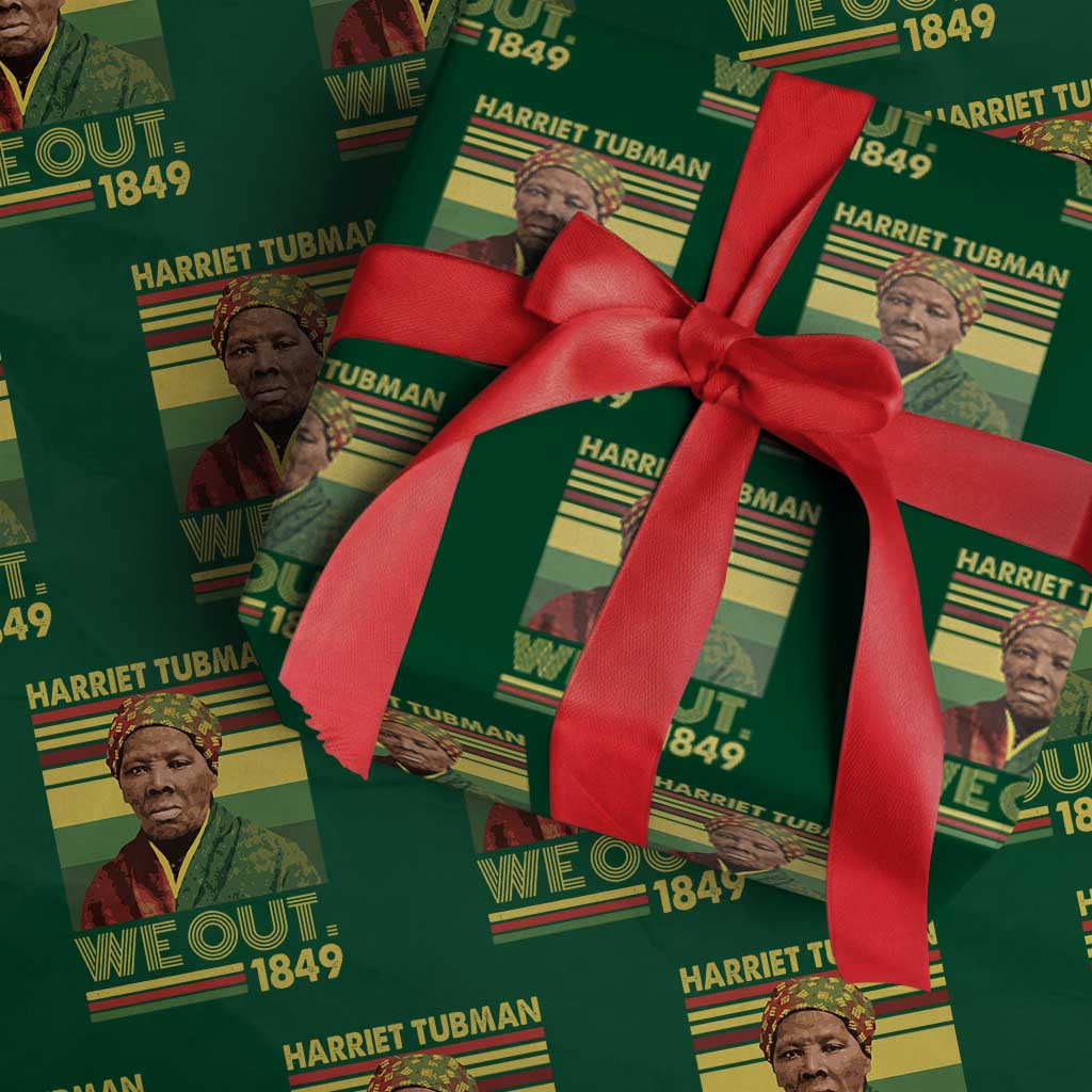 Harriet Tubman Wrapping Paper Roll We Out 1849 African American History