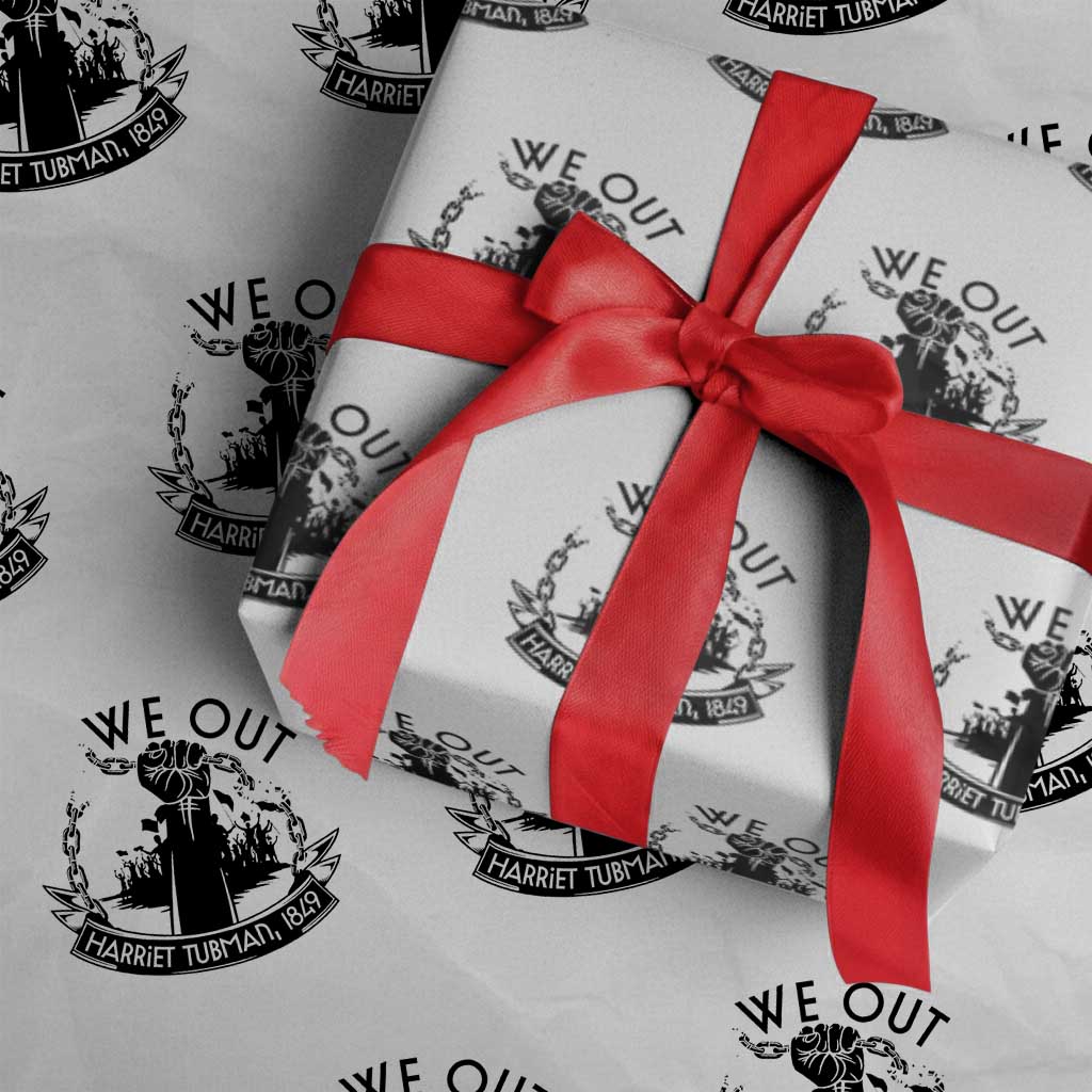 Harriet Tubman Wrapping Paper Roll We Out Breaking The Chains Iconic Legacy Gift