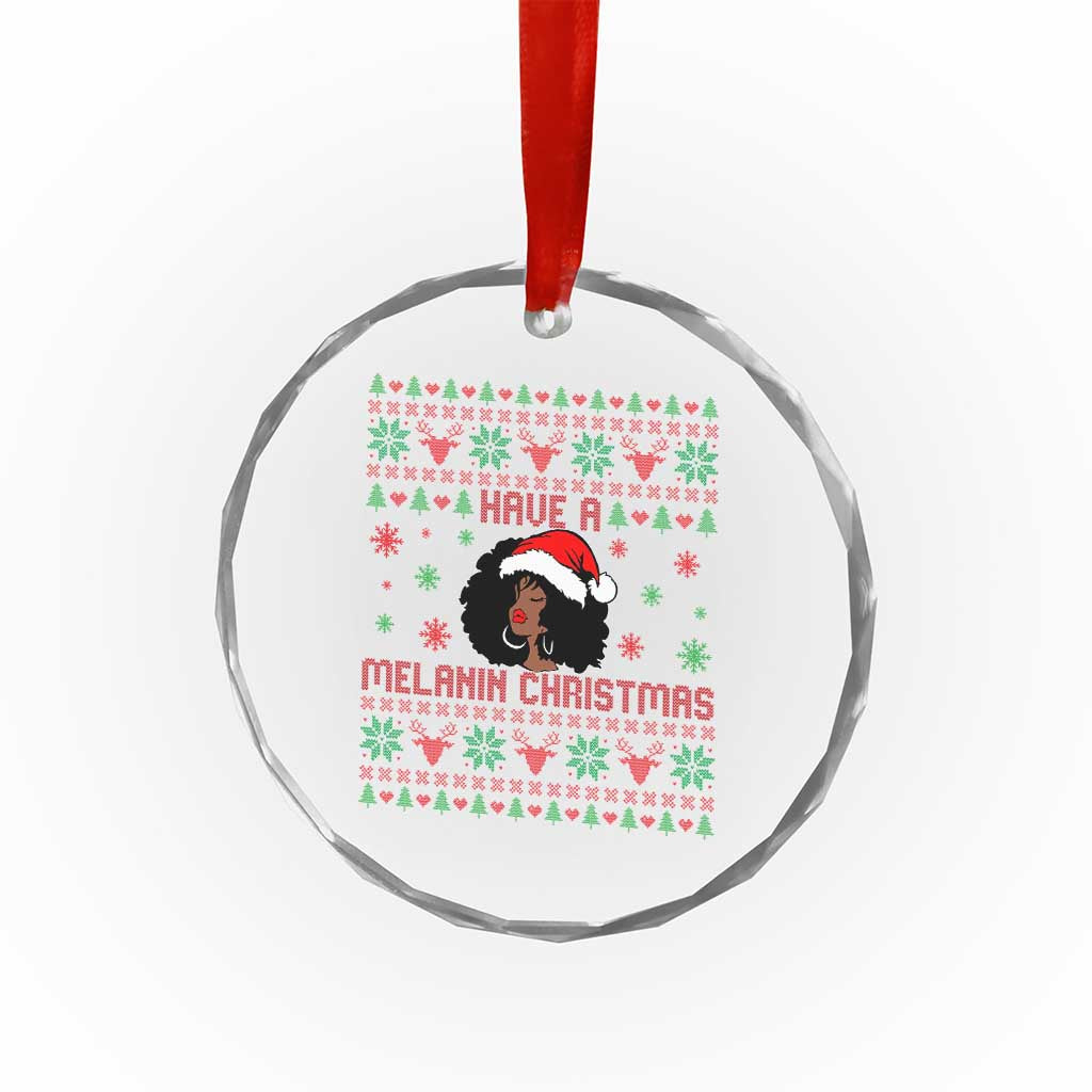 Have A Melanin Christmas Crystal Glass Ornament Cute Black Santa Girl Ugly Xmas - Wonder Print Shop
