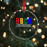 HBCU A History of Black Excellence Crystal Glass Ornament College Pride Statement Celebrating African American Achievement