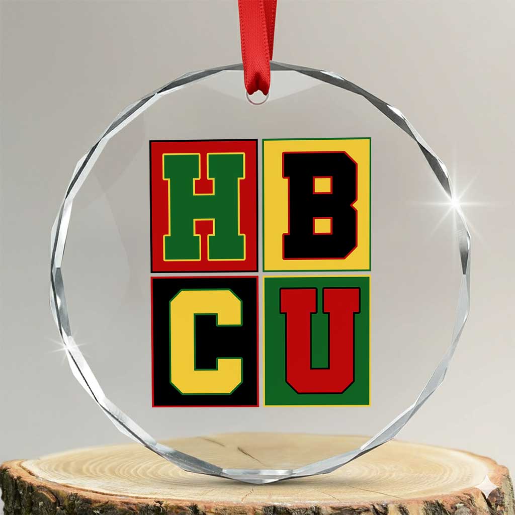 HBCU Block Letter Pride Graphic Crystal Glass Ornament College Support Statement Black Excellence