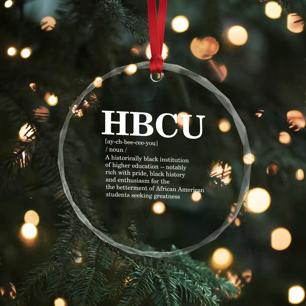 HBCU Definition Crystal Glass Ornament Historically Black College Pride Celebrating Education and Black History