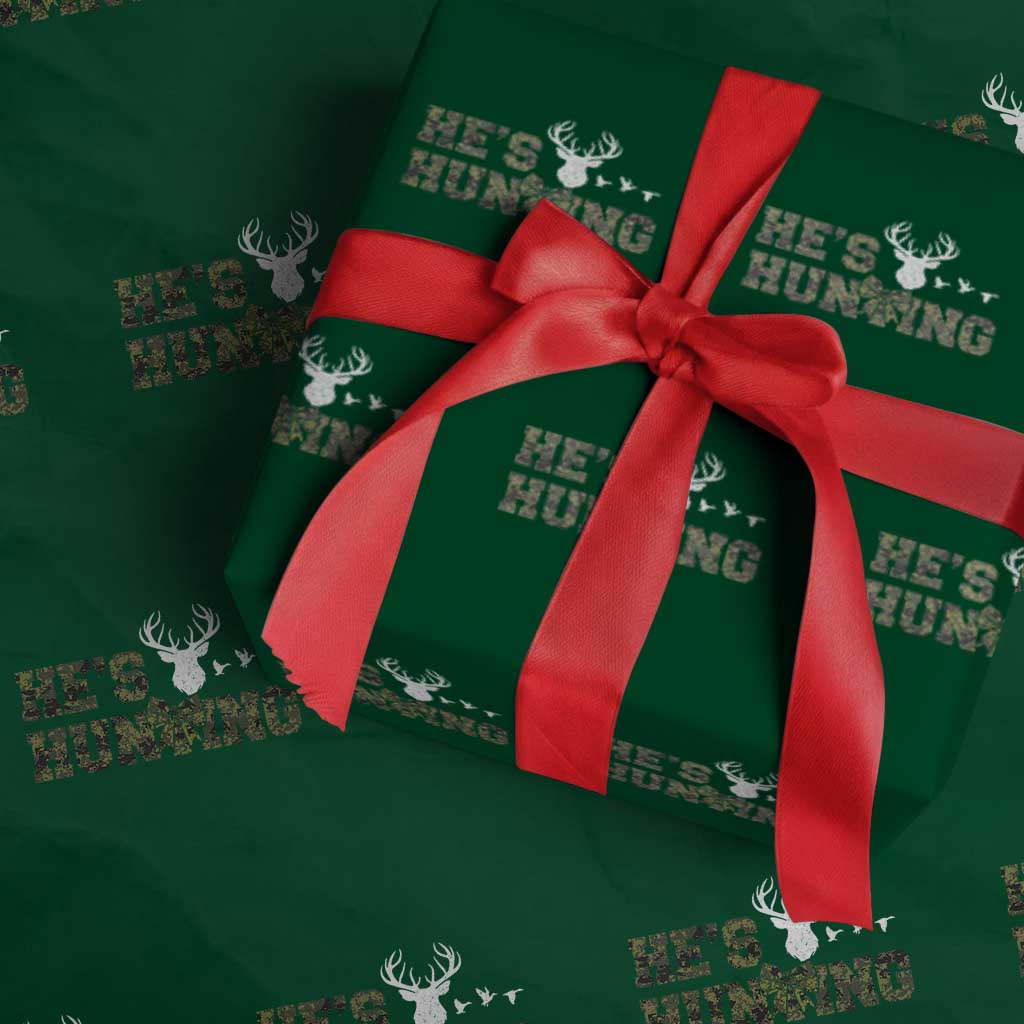 He Is Hunting Wrapping Paper Roll Camo Deer Hunters Girlfriend Wife Hunting Season - Wonder Print Shop