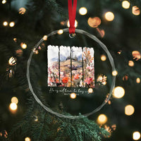 He Is Not Here He Has Risen Crystal Glass Ornament Christian Easter Religious Bible Verse - Wonder Print Shop