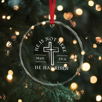 He Is Not Here He Has Risen Crystal Glass Ornament Jesus Christ Easter Cross Christian Matt 28:6