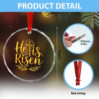 He Is Risen Crystal Glass Ornament Jesus Easter Religious Christians - Wonder Print Shop