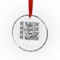 He Is Rizzin Funny Christian Easter Skateboarding Jesus Meme Crystal Glass Ornament Faith Humor Trendy Youth Gift