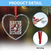 He Is Rizzin Heart Crystal Glass Ornament Funny Christian Soccer Lover Gift