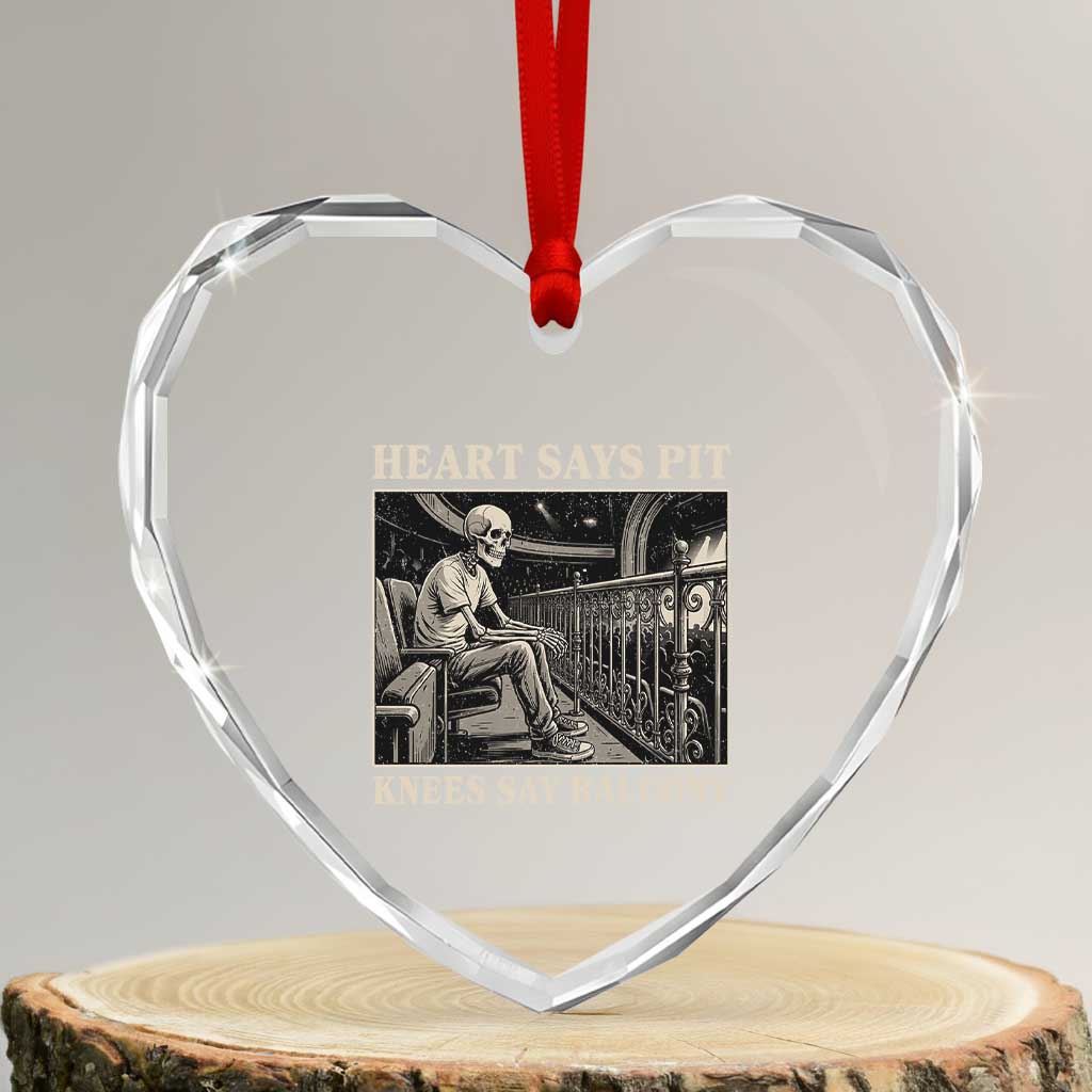Heart Says Pit Knees Say Balcony Heart Crystal Glass Ornament Funny Concert Quote - Wonder Print Shop