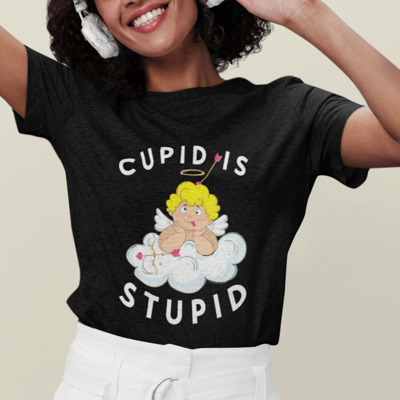 Cupid Is Stupid Funny Anti Valentine's Day T Shirt - Wonder Print Shop