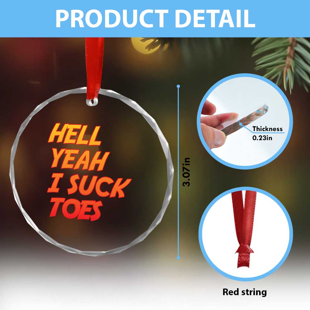 Hell Yeah I Suck Toes Crystal Glass Ornament Funny Foot Fetish Sucking Toes Dirty Joke TS10