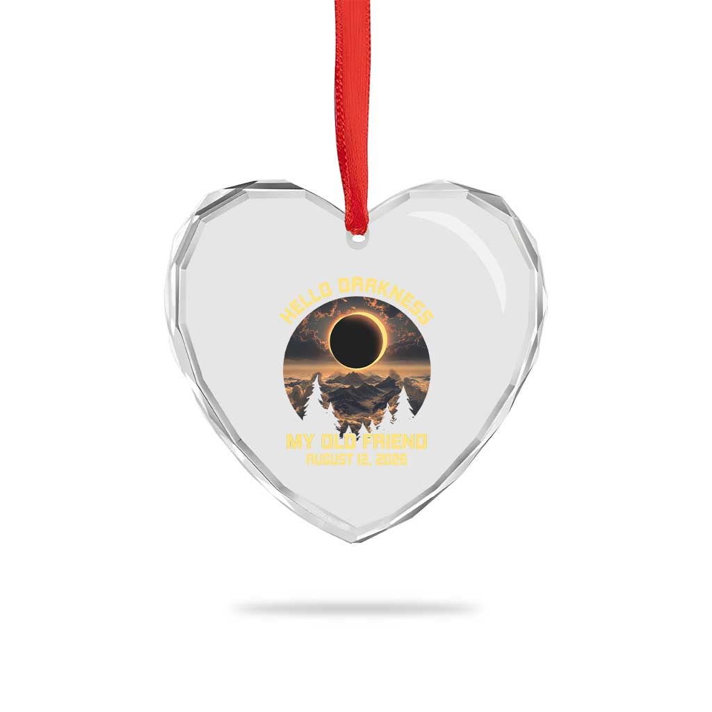 Hello Darkness My Old Friend August 12 2026 Heart Crystal Glass Ornament Total Solar Eclipse Humorous Astronomy Gift