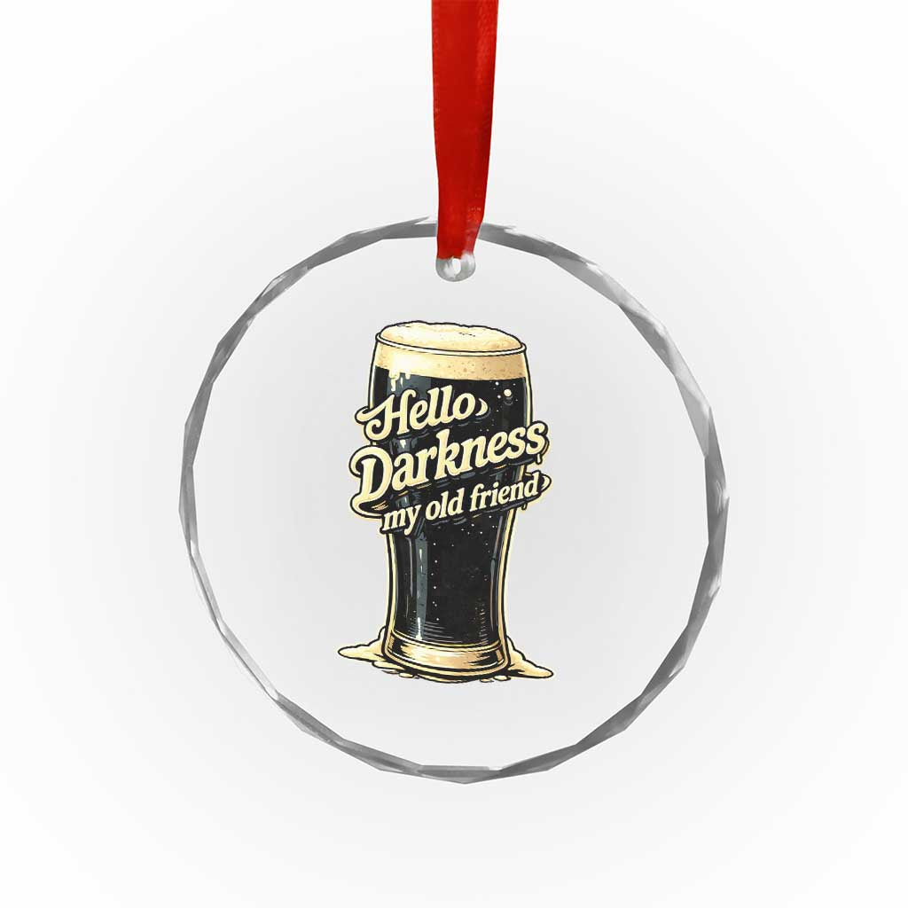 Hello Darkness My Old Friend Funny Stout Beer Crystal Glass Ornament Vintage Craft Brew Lovers