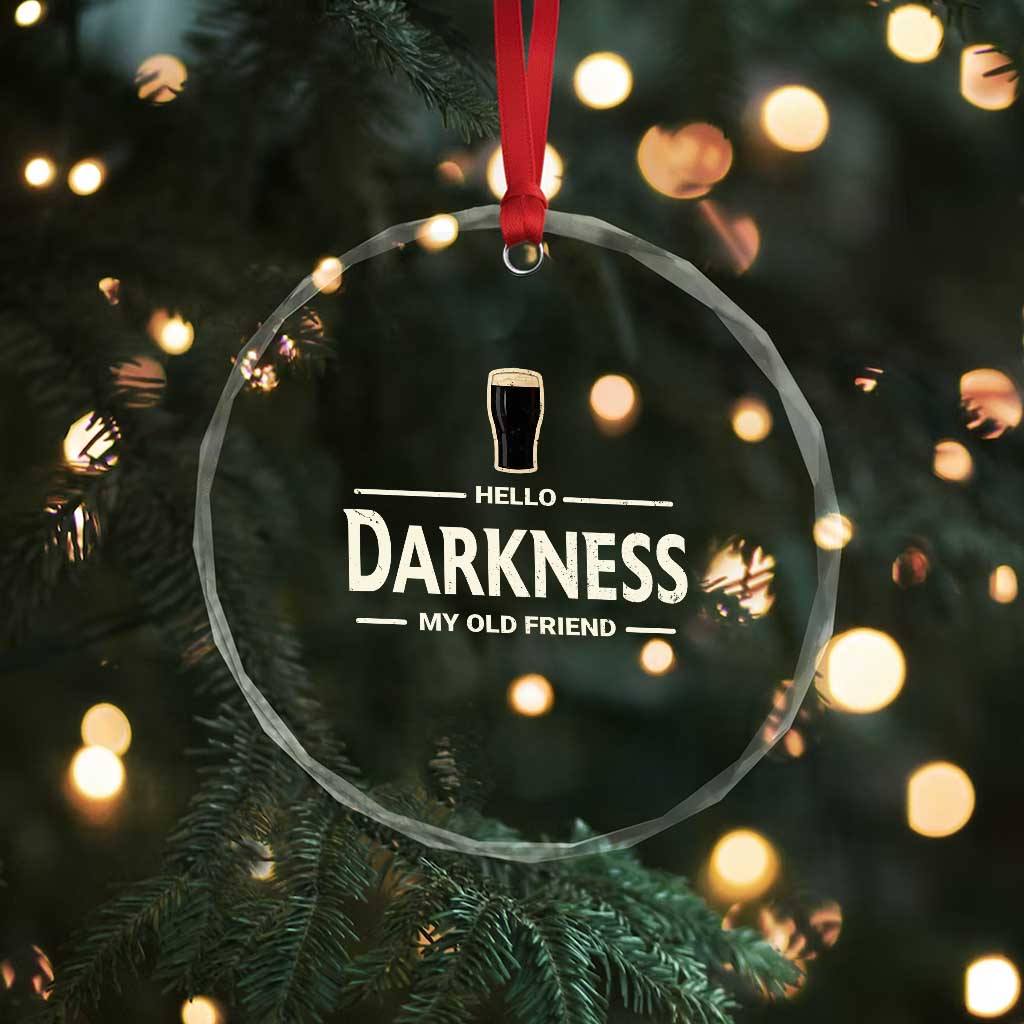 Hello Darkness My Old Friend Funny Stout Beer Lover Crystal Glass Ornament Craft Brew Fans