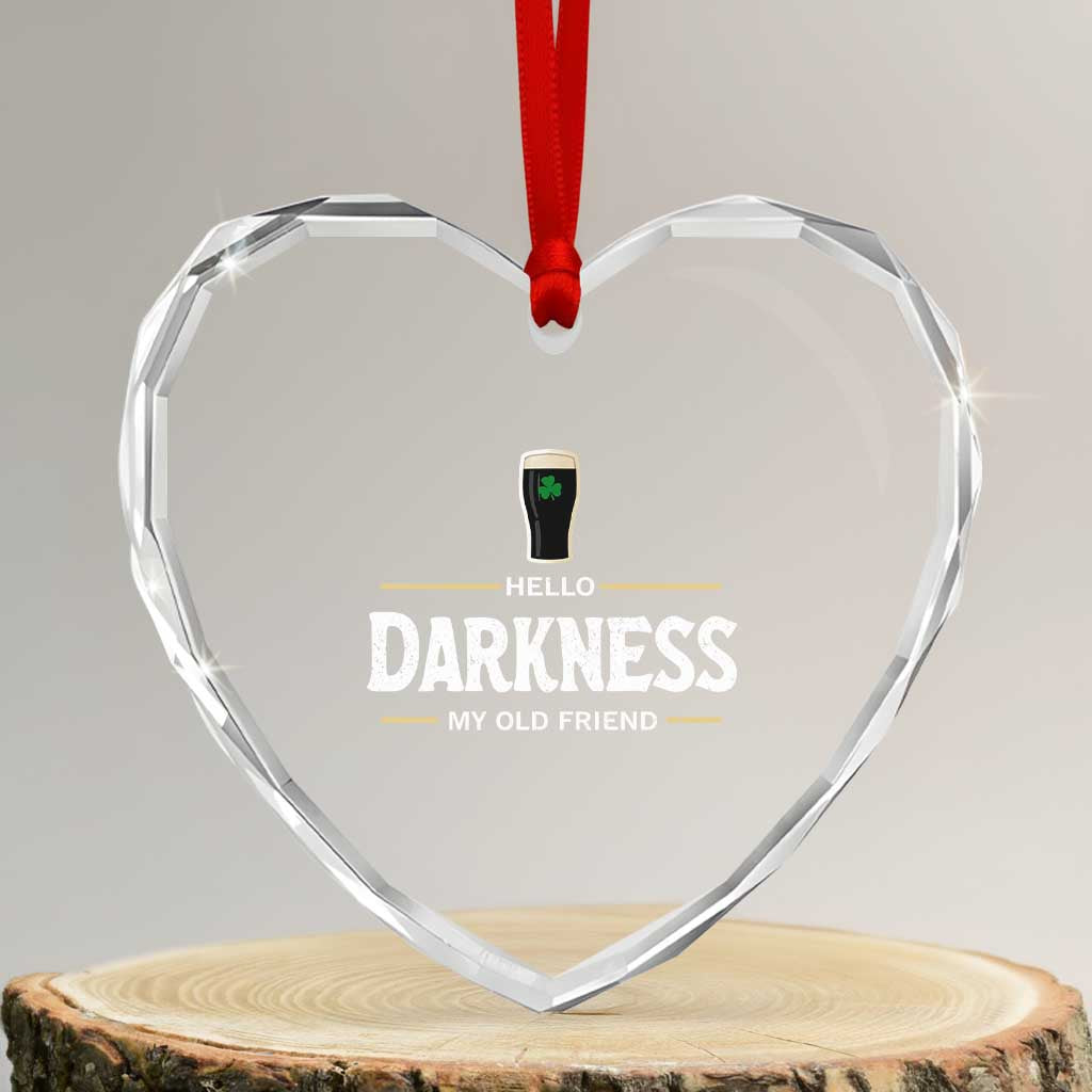 Hello Darkness My Old Friend Irish Beer Heart Crystal Glass Ornament Funny Drinking St Patricks Day Party Shamrock