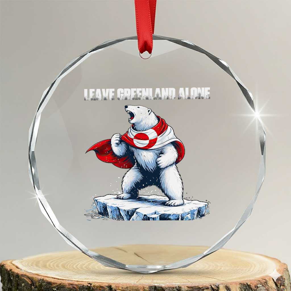 Heroic Polar Bear Leave Greenland Alone Crystal Glass Ornament Patriotic Island Sovereignty Protest