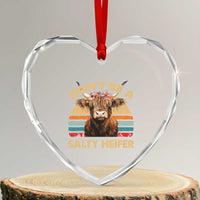 Highland Cow Heart Crystal Glass Ornament Dont Be A Salty Heifer - Wonder Print Shop