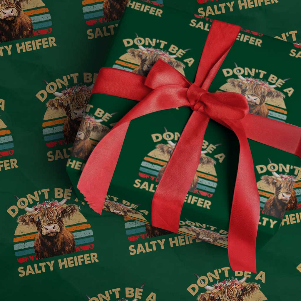 Highland Cow Wrapping Paper Roll Dont Be A Salty Heifer - Wonder Print Shop