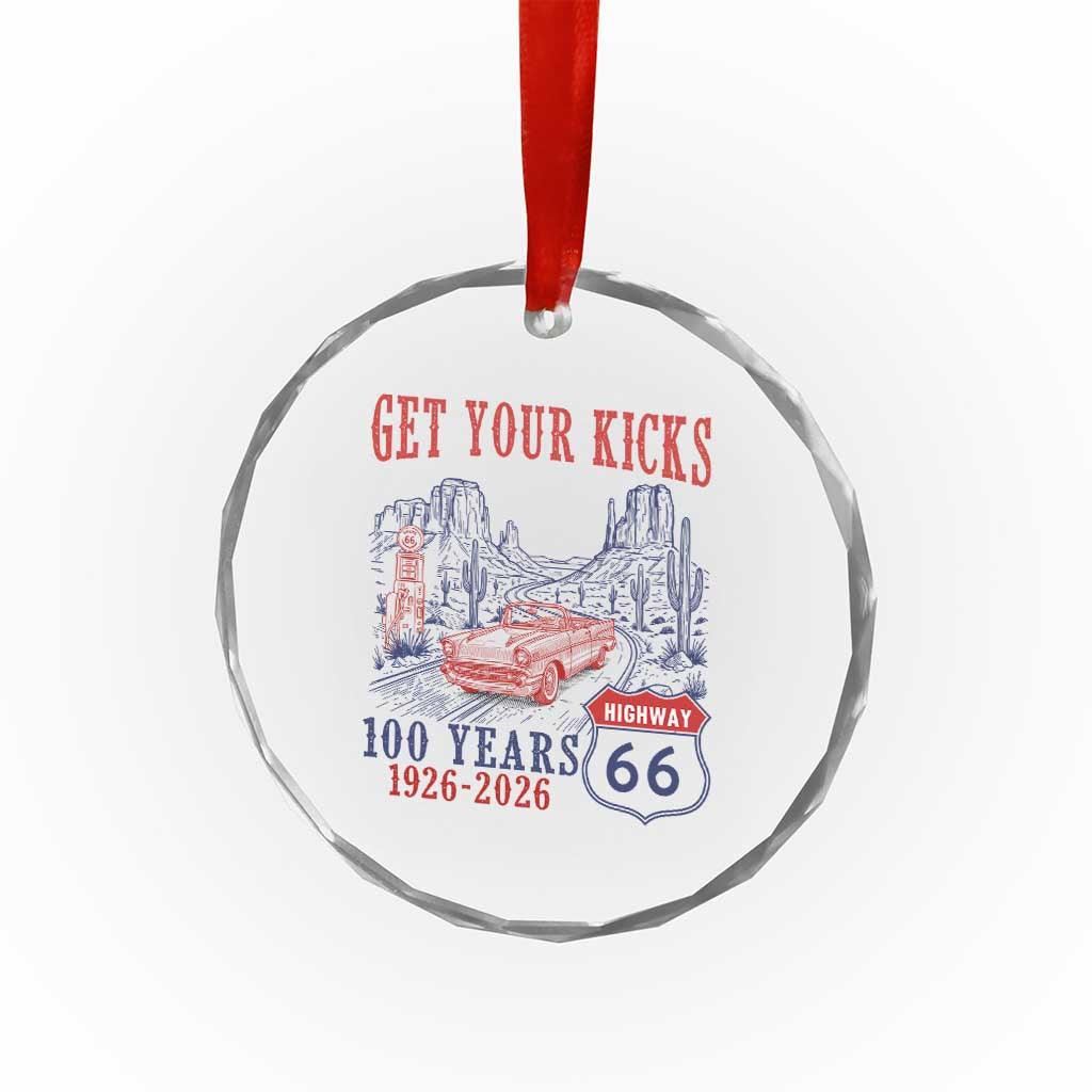 Highway 66 Get Your Kicks Centennial Road Trip 1926-2026 Crystal Glass Ornament