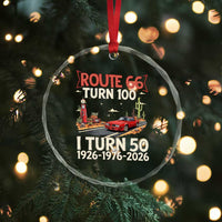 Highway 66 Turn 100 I Turn 50 Crystal Glass Ornament Vintage 1976 Road Sign Classic Muscle Car Lover 50 Year Old Gift