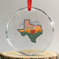 Hill Country Strong Crystal Glass Ornament Texas Pride for Resilient Texans Retro TS02