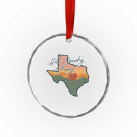 Hill Country Strong Crystal Glass Ornament Texas Pride for Resilient Texans Retro TS02