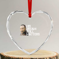His Dream Still Matters Heart Crystal Glass Ornament Martin Luther King Jr - Wonder Print Shop