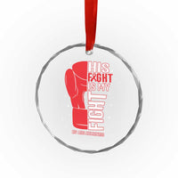 His Fight Is My Fight Crystal Glass Ornament Red Ribbon HIV Awareness Boxing Gift - Wonder Print Shop