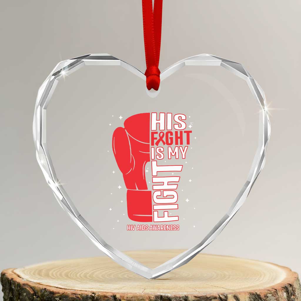 His Fight Is My Fight Heart Crystal Glass Ornament Red Ribbon HIV Awareness Boxing Gift - Wonder Print Shop