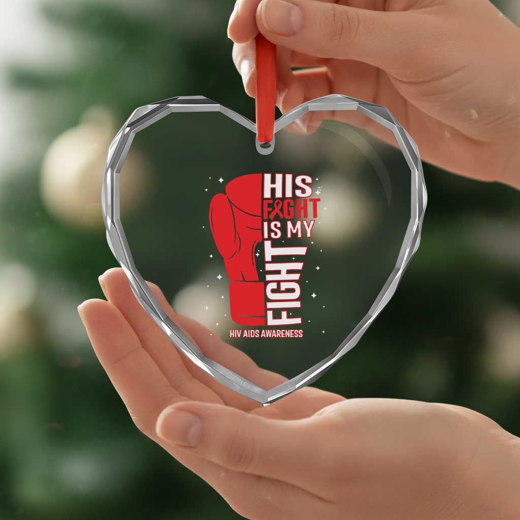 His Fight Is My Fight Heart Crystal Glass Ornament Red Ribbon HIV Awareness Boxing Gift - Wonder Print Shop