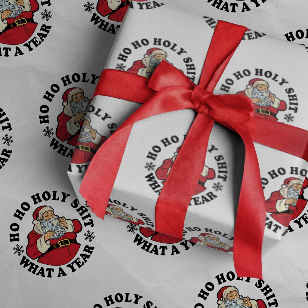 Ho Ho Holy Shit What A Year Wrapping Paper Roll Funny Christmas Santa - Wonder Print Shop