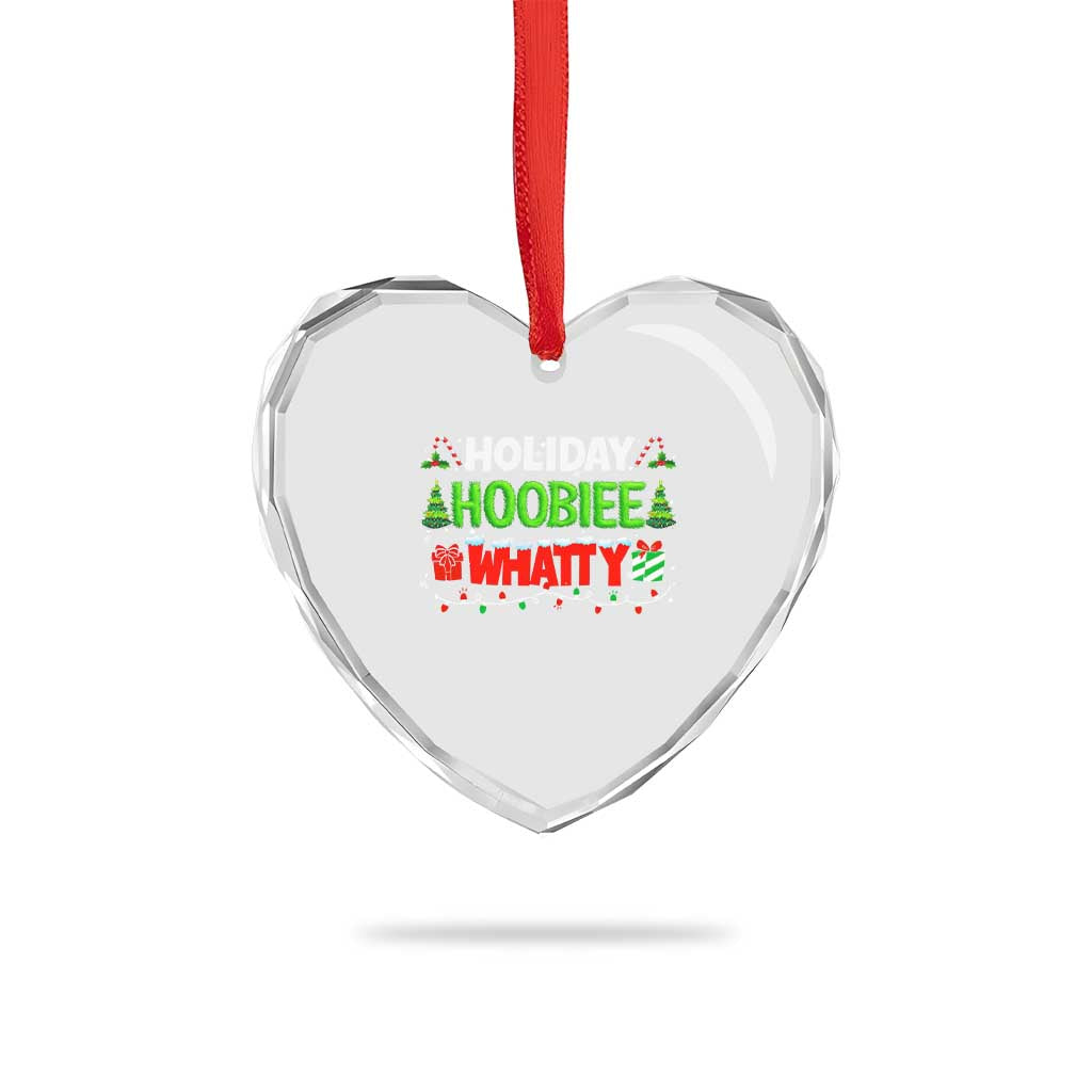 Holiday Hoobie Whatty Heart Crystal Glass Ornament Funny Christmas Movie - Wonder Print Shop