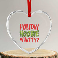 Holiday Hoobie Whatty Heart Crystal Glass Ornament Funny Christmas Movie Holiday - Wonder Print Shop