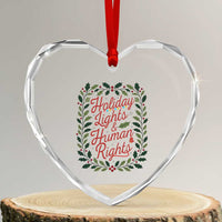 Holiday Lights And Human Rights Heart Crystal Glass Ornament Christmas Activists Freedom Gift - Wonder Print Shop