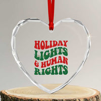 Holiday Lights And Human Rights Heart Crystal Glass Ornament Supporter Gift For Civil Rights - Wonder Print Shop