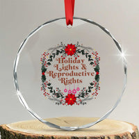Holiday Lights And Reproductive Rights Crystal Glass Ornament Funny Feminist Christmas Gift - Wonder Print Shop