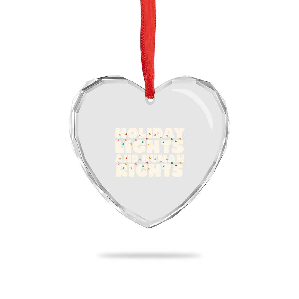 Holiday Lights Human Rights Christmas Heart Crystal Glass Ornament - Wonder Print Shop