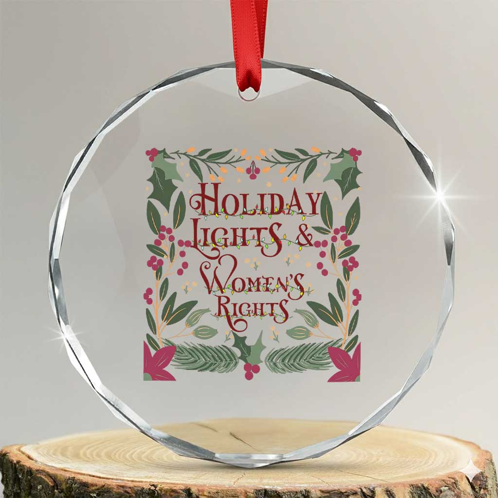 Holiday Lights Womens Rights Supporter Crystal Glass Ornament Feminist Activist Christmas Gift - Wonder Print Shop