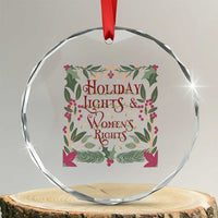 Holiday Lights Womens Rights Supporter Crystal Glass Ornament Feminist Activist Christmas Gift - Wonder Print Shop