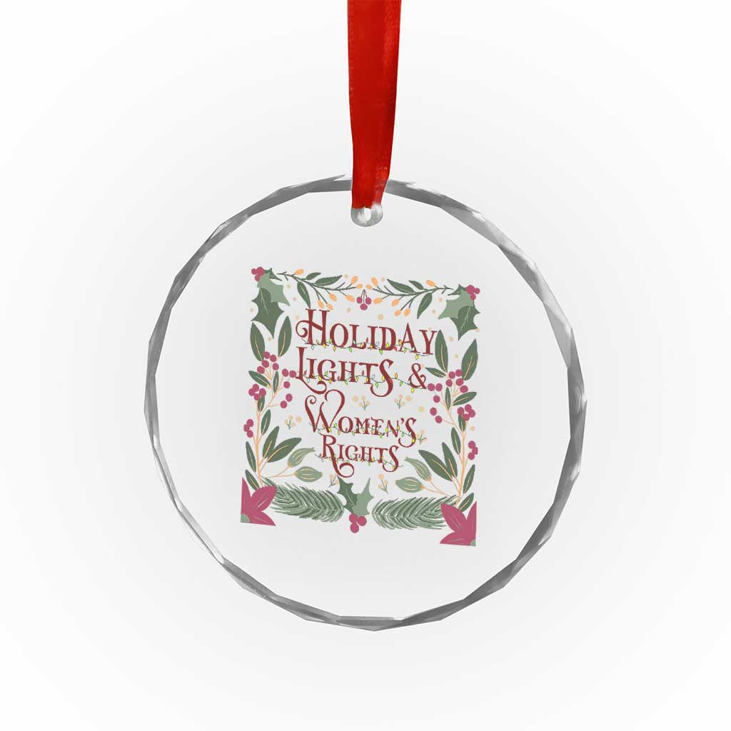 Holiday Lights Womens Rights Supporter Crystal Glass Ornament Feminist Activist Christmas Gift - Wonder Print Shop