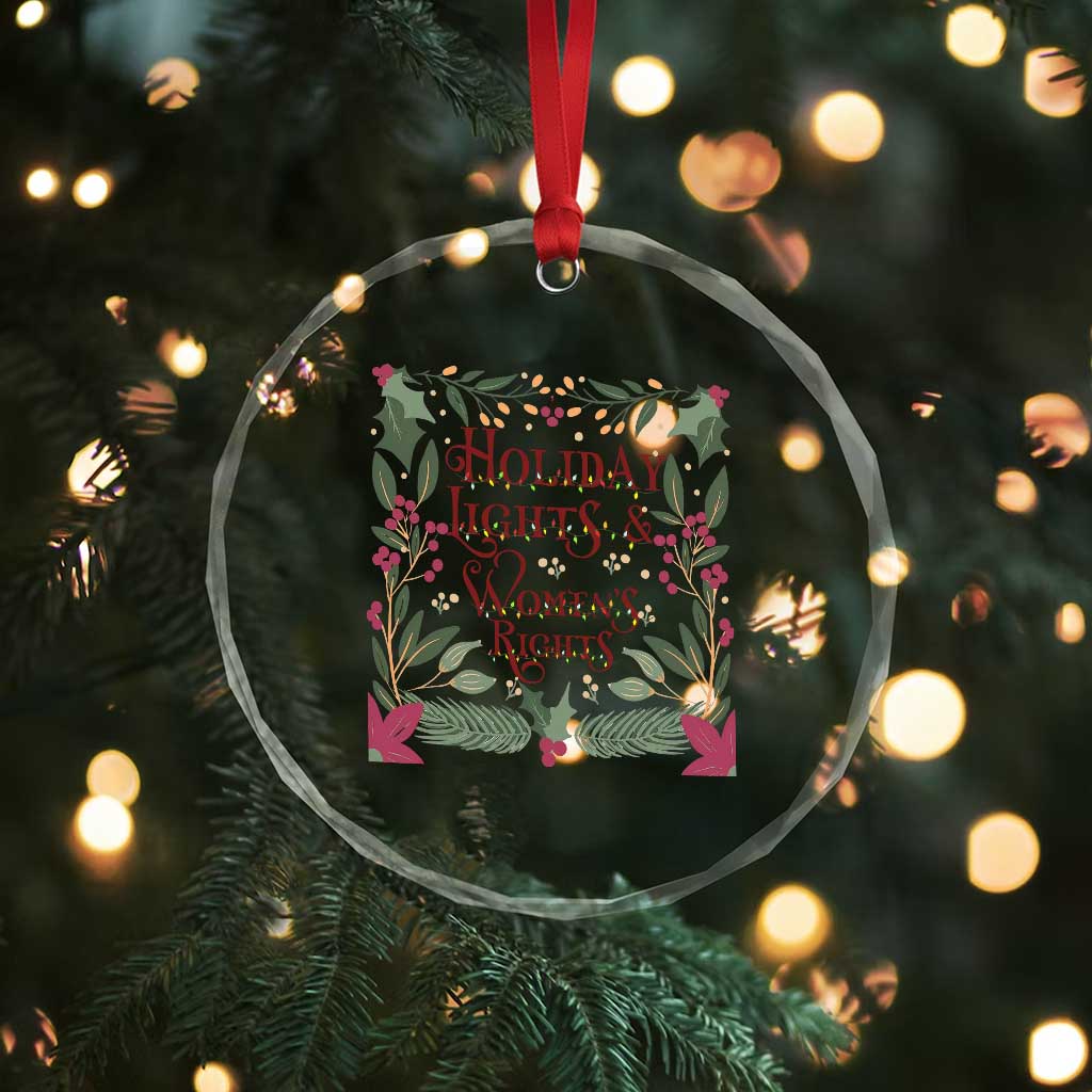 Holiday Lights Womens Rights Supporter Crystal Glass Ornament Feminist Activist Christmas Gift - Wonder Print Shop