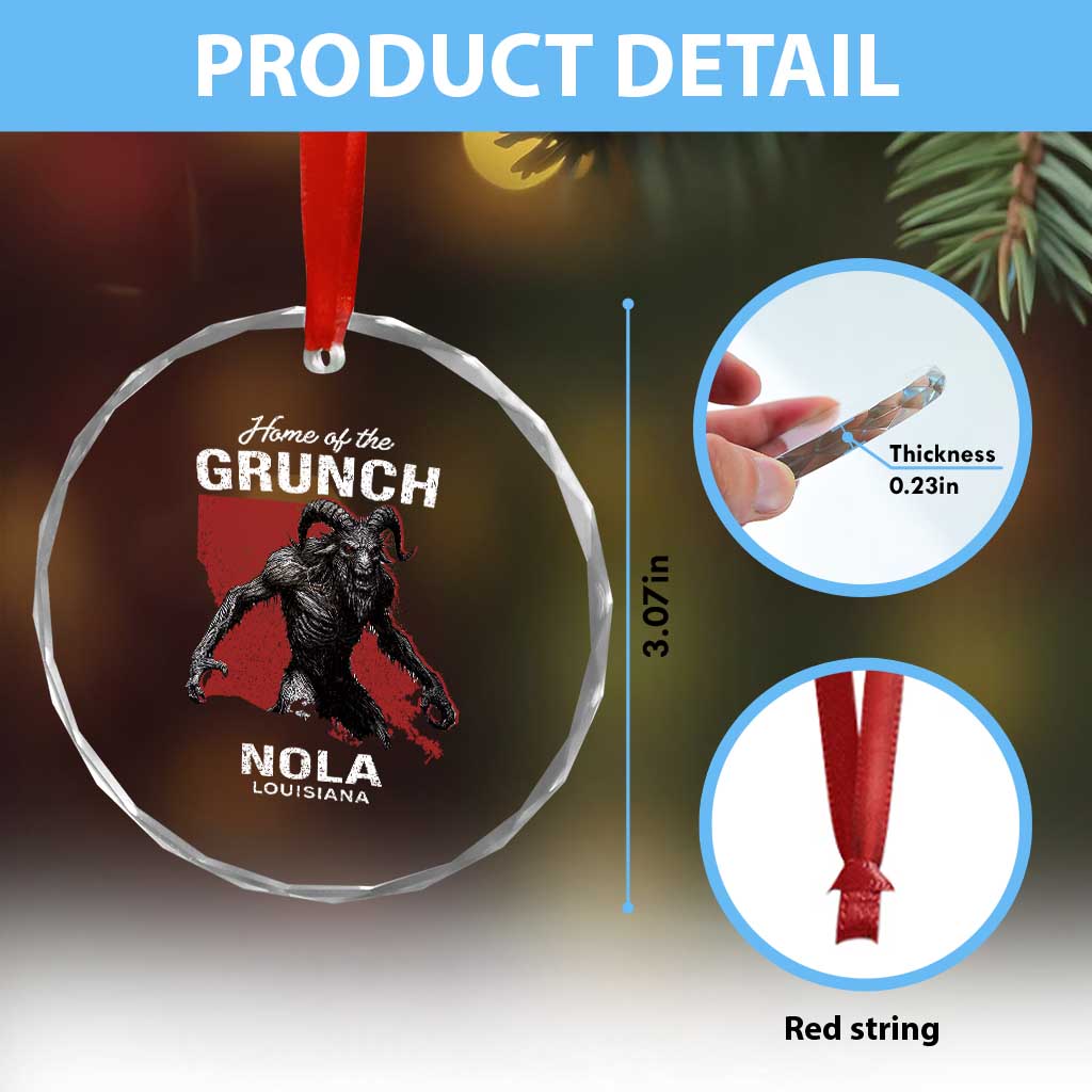 Home Of The Grunch Nola Louisiana Crystal Glass Ornament New Orleans Urban Legend