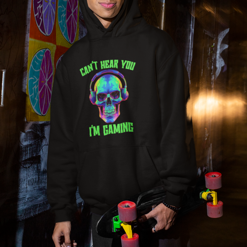 Skull Gamer Hoodie Can't Hear You I'm Gaming Funny Video Game Lover Player - Wonder Print Shop