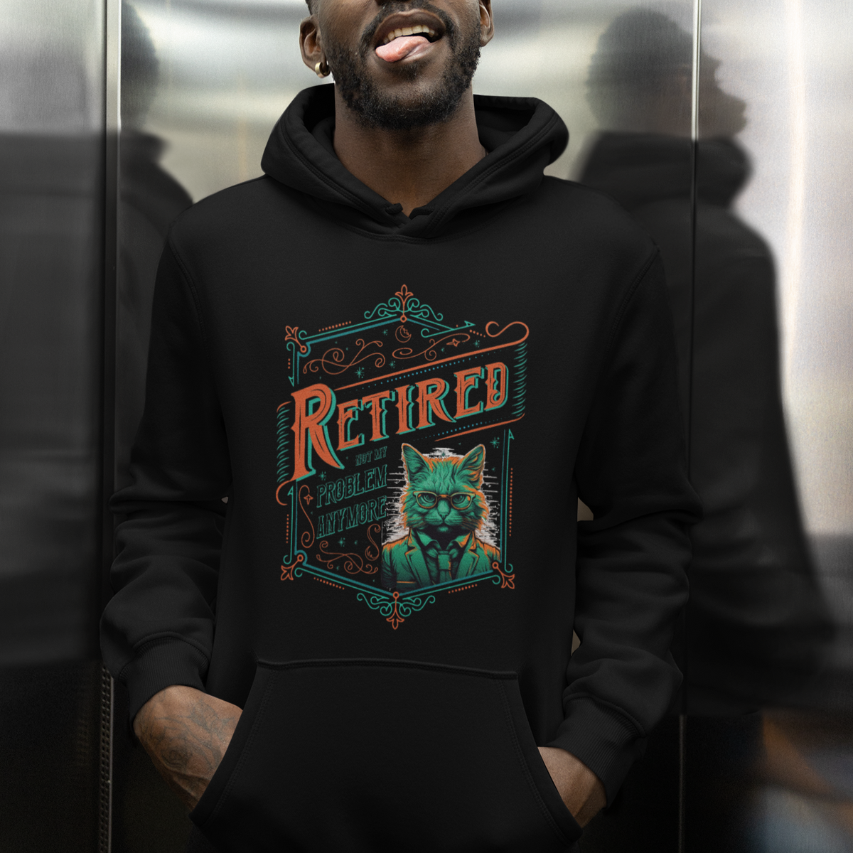 Retirement Hoodie Cool Cat Retired Not My Problem Anymore - Wonder Print Shop