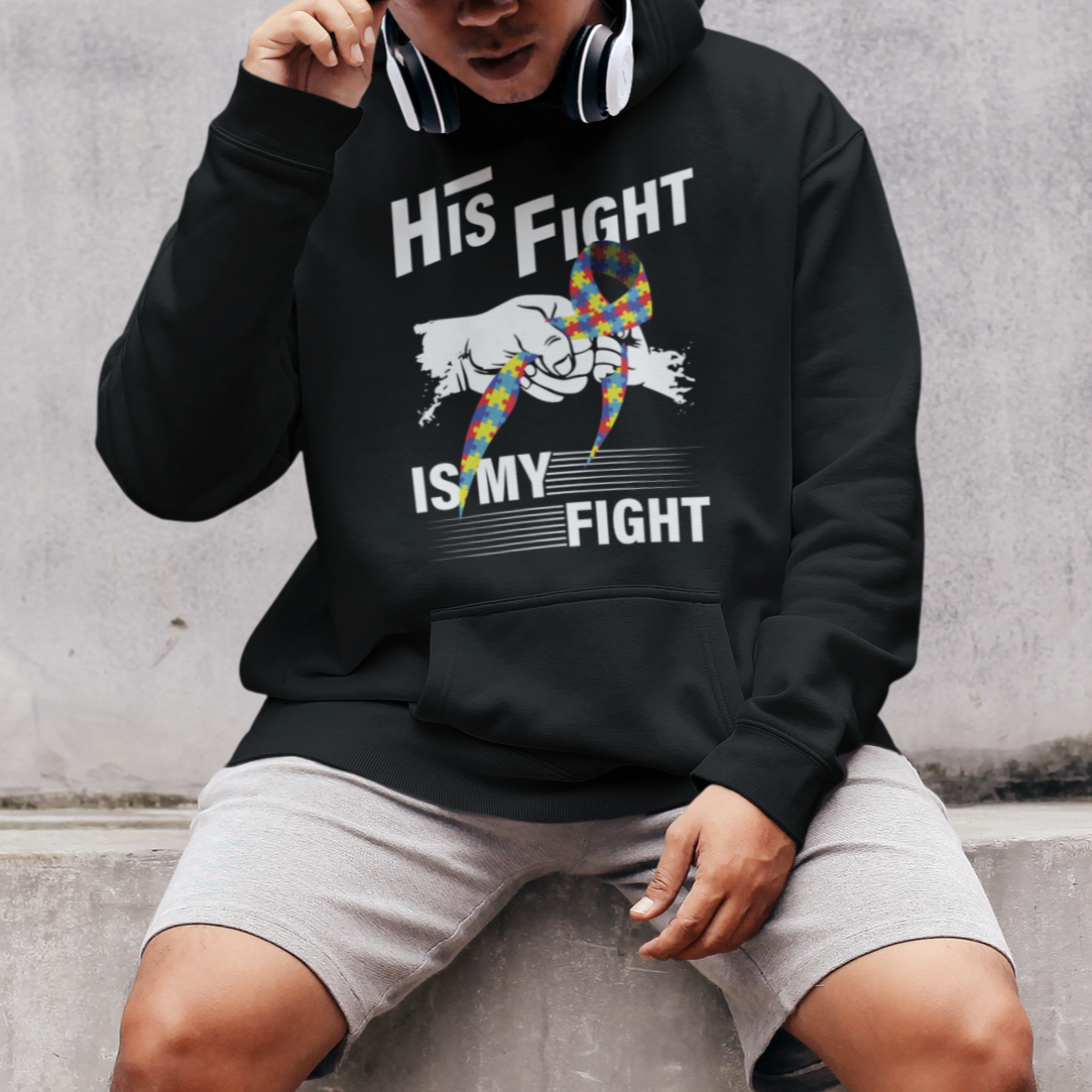 Autism Awareness Hoodie His Fight Is My Fight Dad Grandpa Support - Wonder Print Shop
