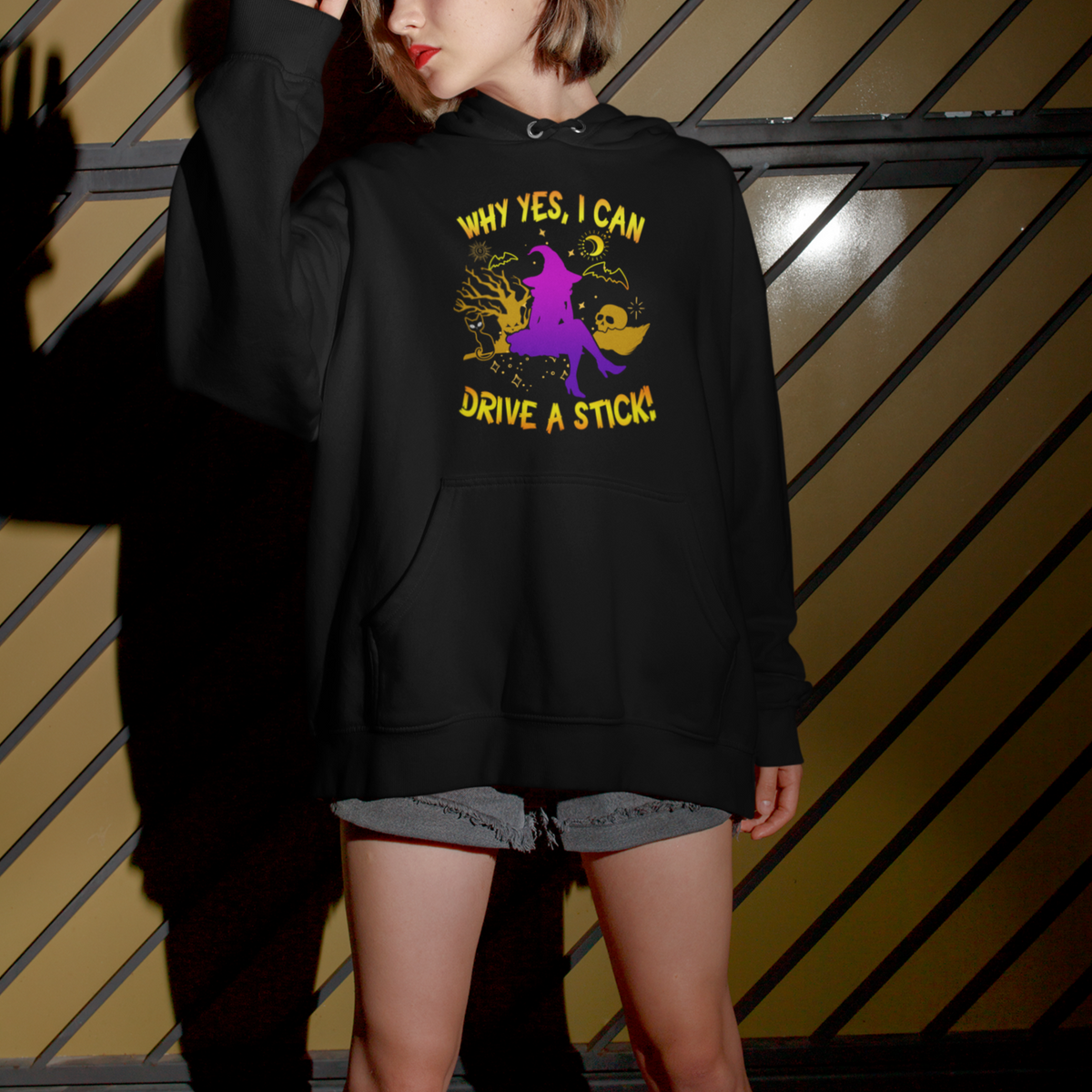 Halloween Witch Hoodie Why Yes I Can Drive A Stick - Wonder Print Shop