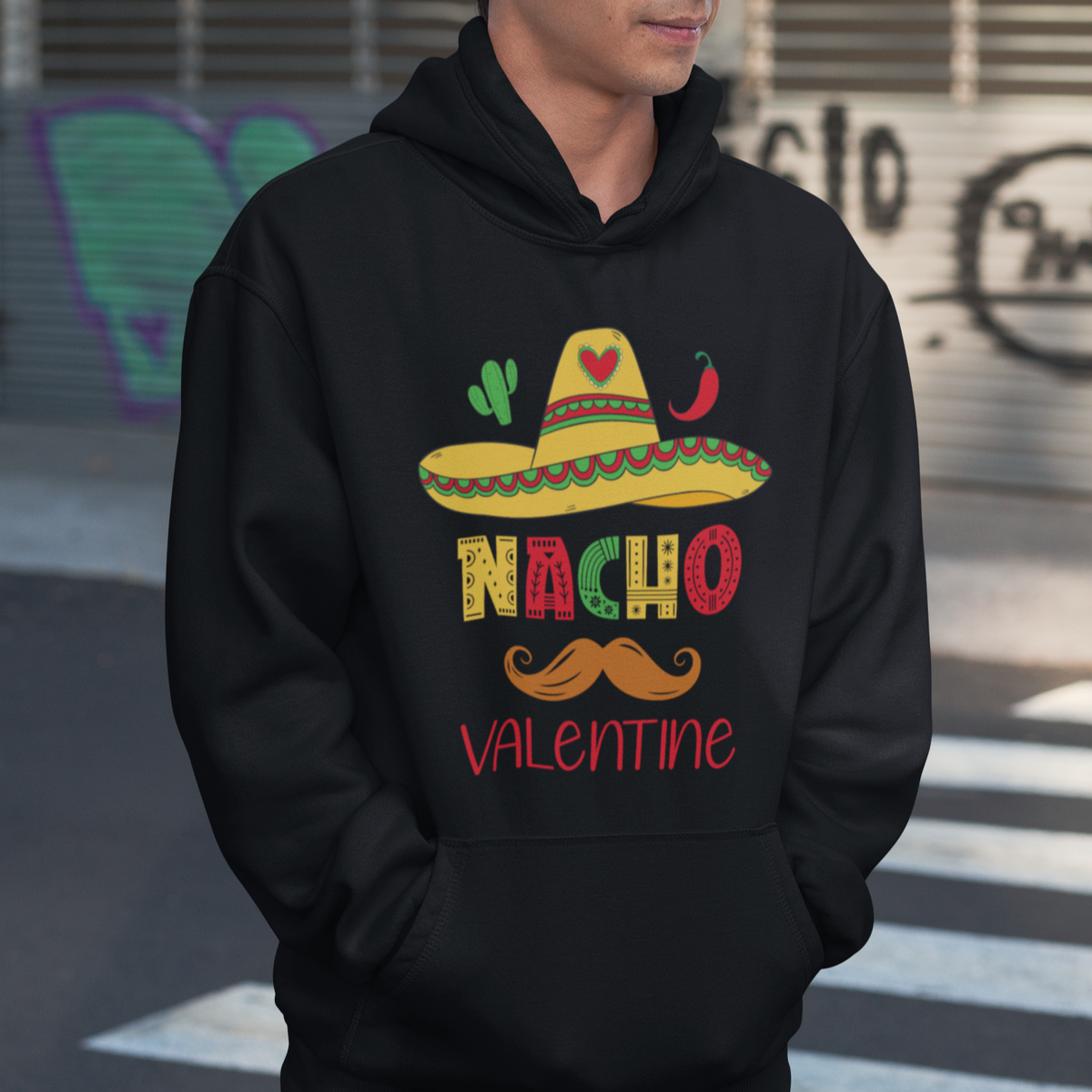 Valentine's Day Hoodie Funny Nacho Love Mexican Sombraro - Wonder Print Shop