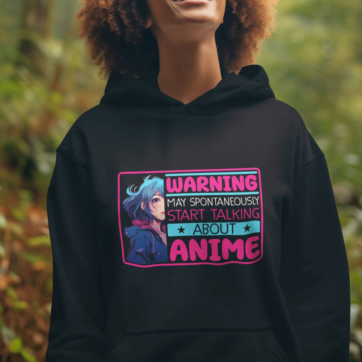 Warning May Spontaneously Start Talking About Anime Hoodie - Wonder Print Shop