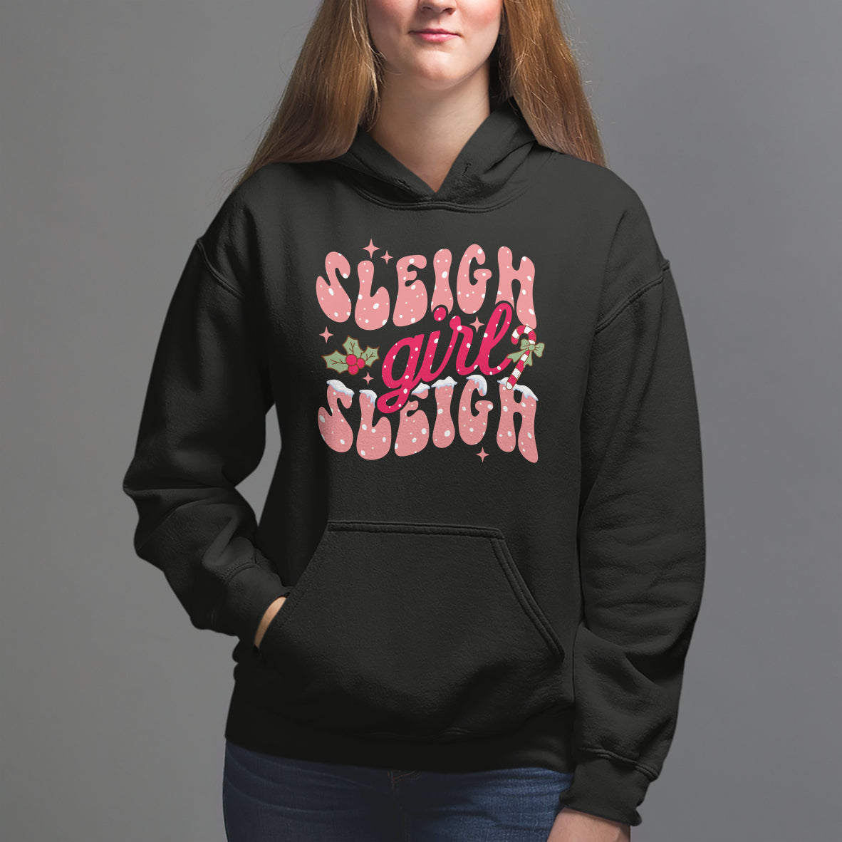 Sleigh Girl Sleigh Christmas Festive Winter Holiday Party Hoodie - Wonder Print Shop
